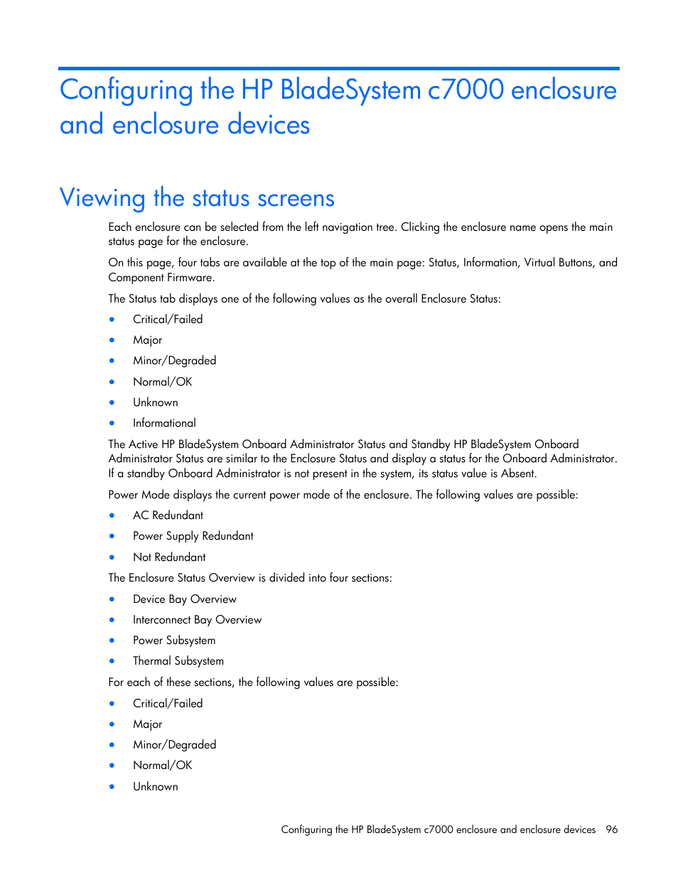 Viewing the status screens | HP Onboard Administrator User Manual | Page 96 / 347