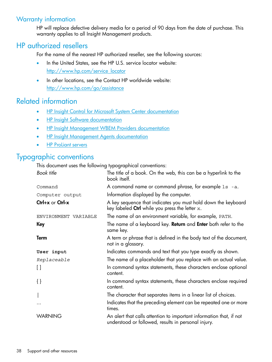 Warranty information, Hp authorized resellers, Related information | Typographic conventions | HP OneView for Microsoft System Center User Manual | Page 38 / 41