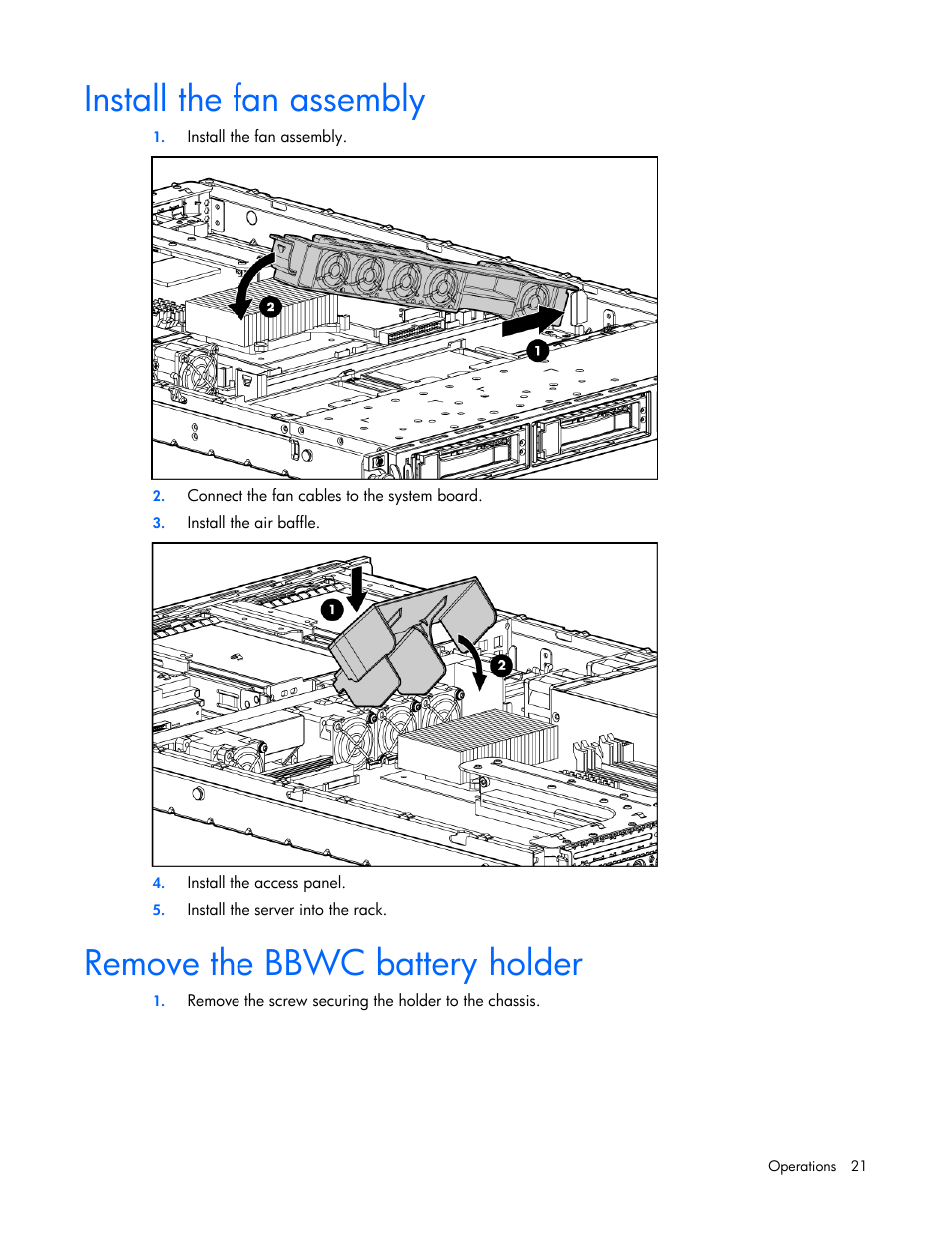 Install the fan assembly, Remove the bbwc battery holder | HP ProLiant DL320 G5 Server User Manual | Page 21 / 105
