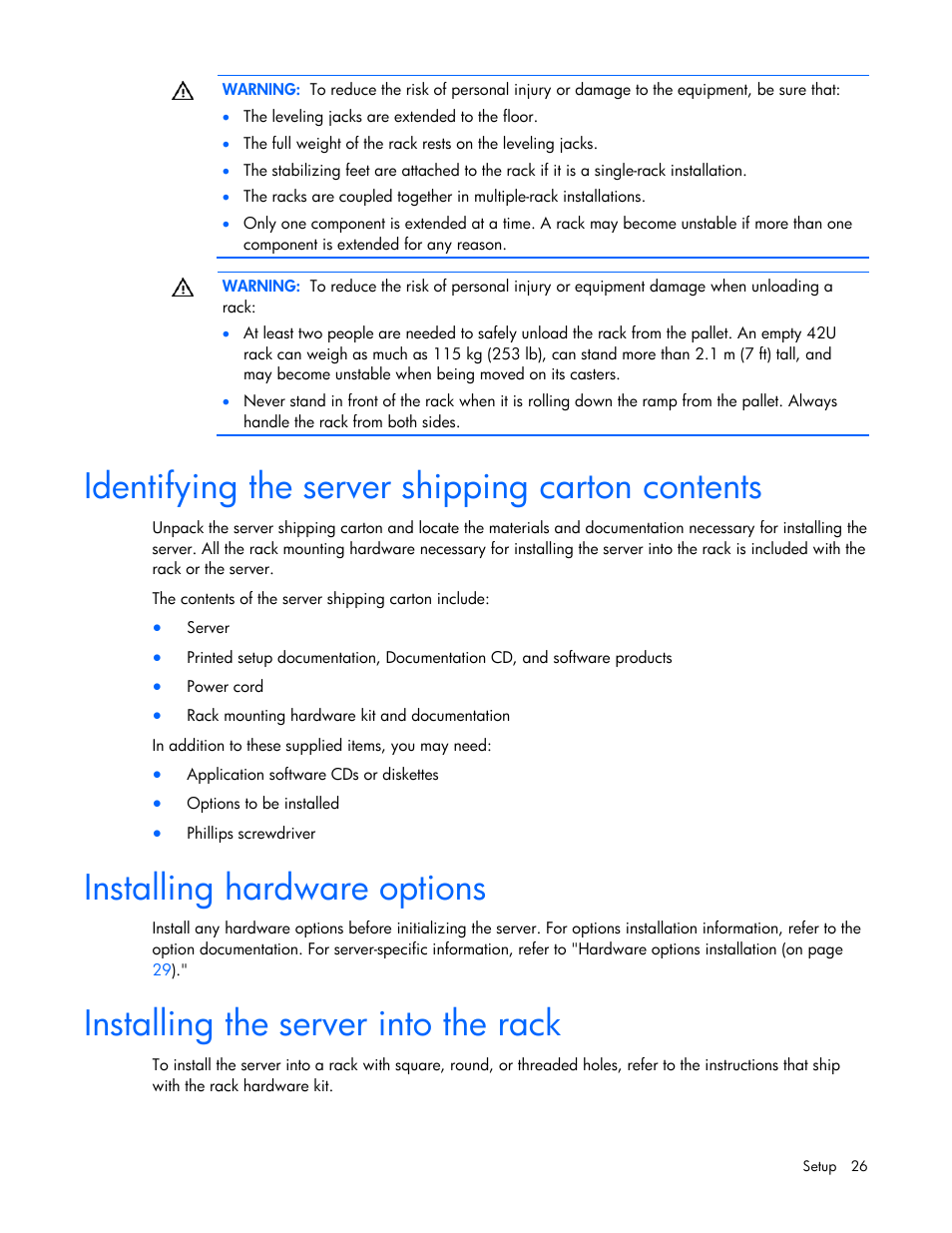 Identifying the server shipping carton contents, Installing hardware options, Installing the server into the rack | HP ProLiant DL320 G5 Server User Manual | Page 26 / 105