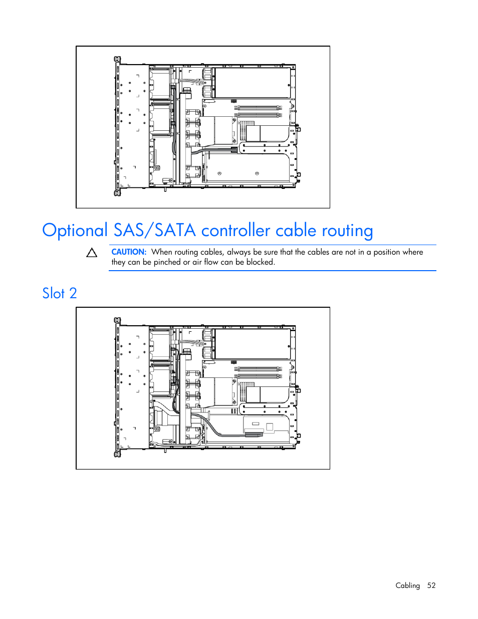 Optional sas/sata controller cable routing, Slot 2 | HP ProLiant DL320 G5 Server User Manual | Page 52 / 105