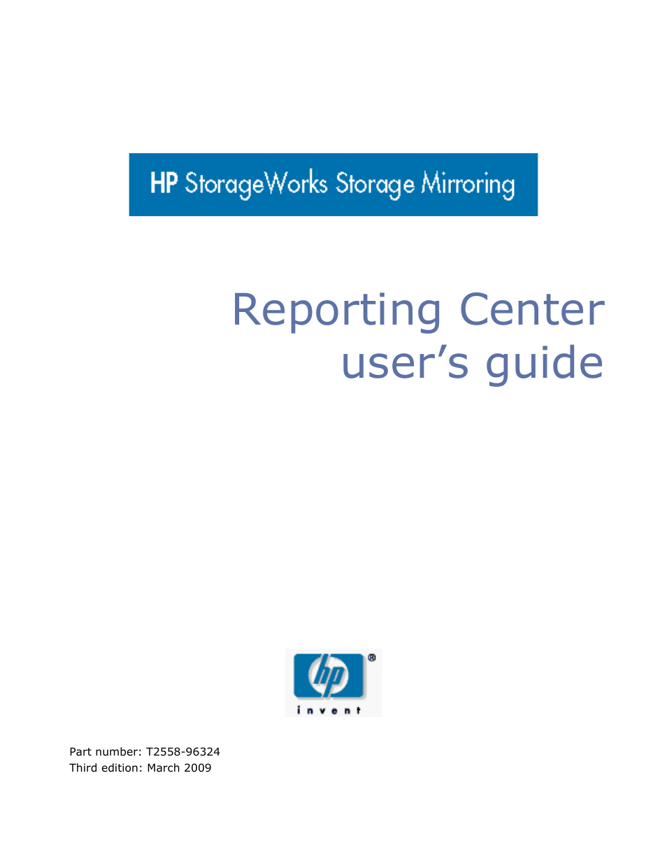 HP Storage Mirroring Software User Manual | 63 pages