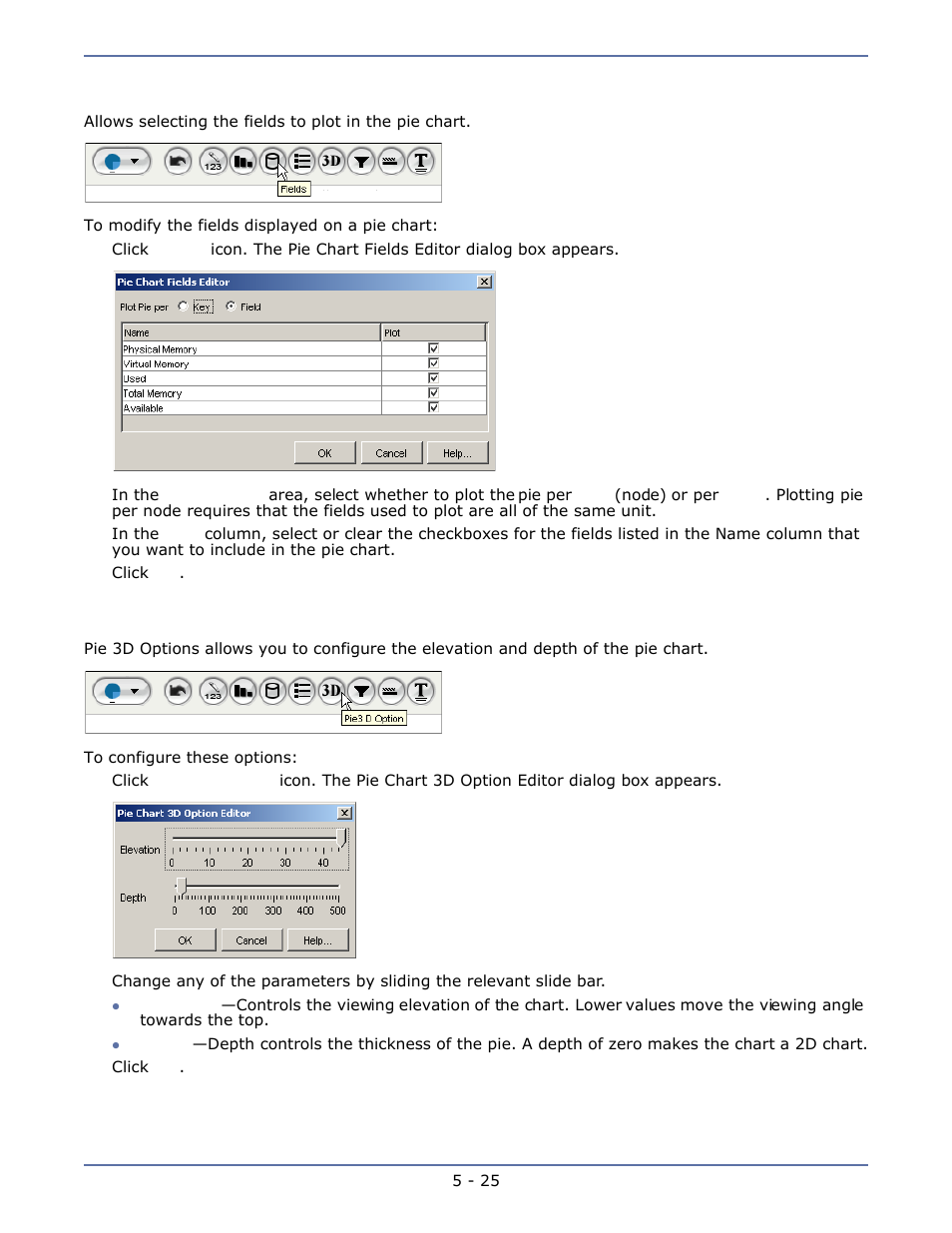 Pie chart fields, Pie 3d options, Pie chart fields -25 | Pie 3d options -25 | HP Storage Mirroring Software User Manual | Page 44 / 63