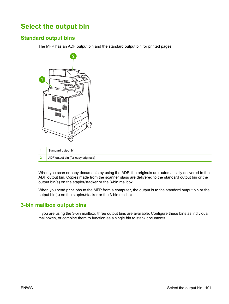 Select the output bin, Standard output bins, Bin mailbox output bins | Standard output bins 3-bin mailbox output bins | HP Color LaserJet CM4730 Multifunction Printer series User Manual | Page 117 / 370