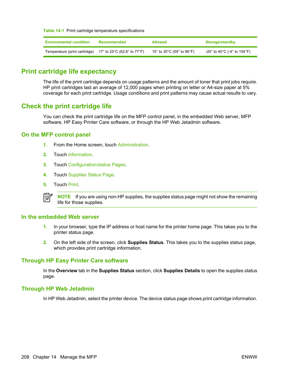 Print cartridge life expectancy, Check the print cartridge life, On the mfp control panel | In the embedded web server, Through hp easy printer care software, Through hp web jetadmin | HP Color LaserJet CM4730 Multifunction Printer series User Manual | Page 224 / 370