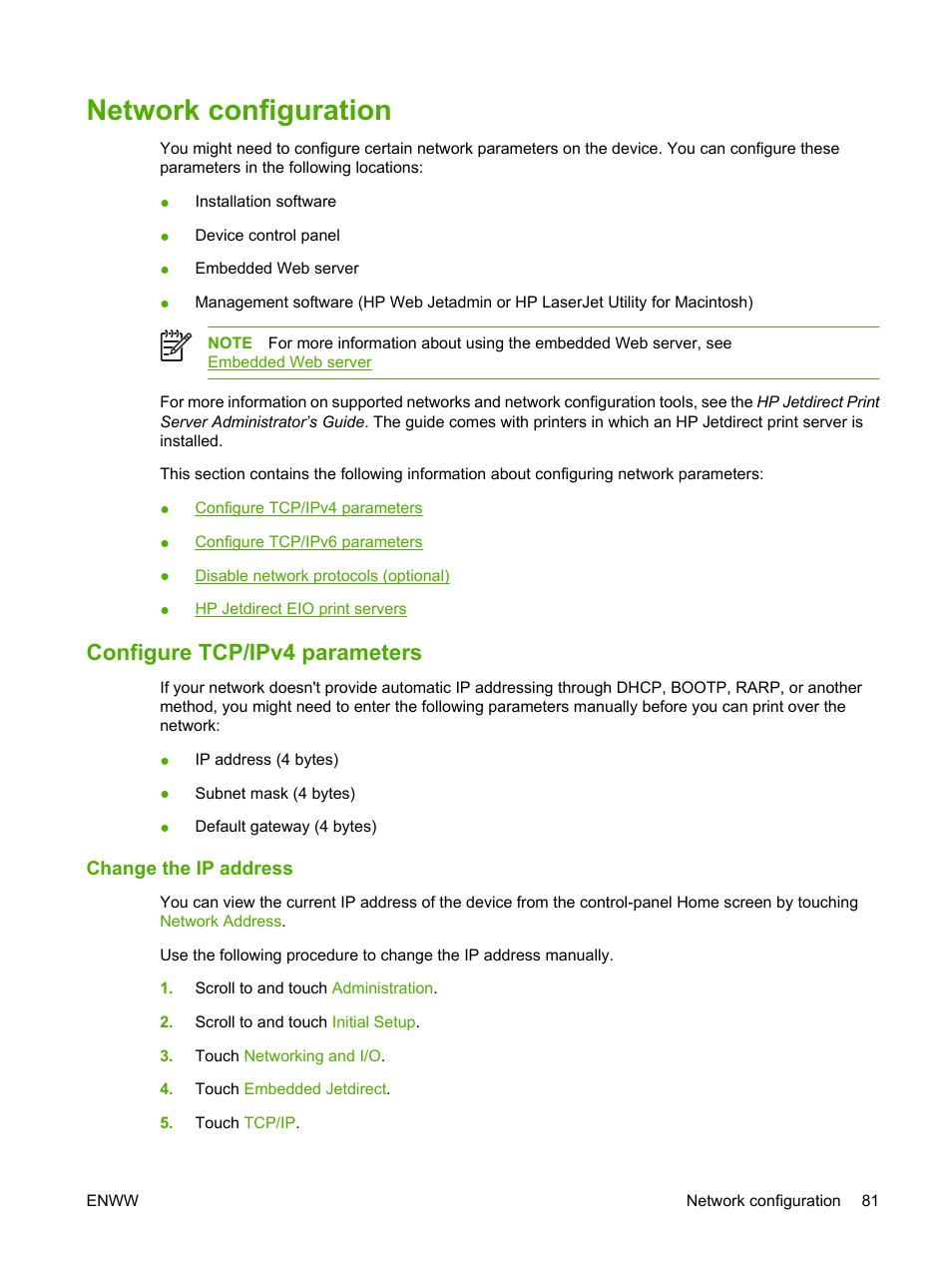 Network configuration, Configure tcp/ipv4 parameters, Change the ip address | HP Color LaserJet CM4730 Multifunction Printer series User Manual | Page 97 / 370