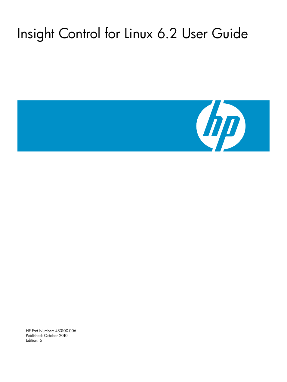 HP Insight Control Software for Linux User Manual | 288 pages