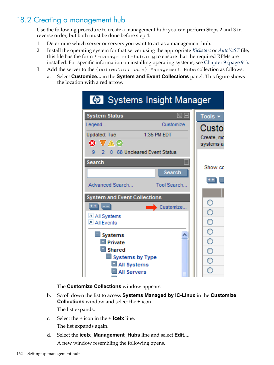 2 creating a management hub, Section 18.2 | HP Insight Control Software for Linux User Manual | Page 162 / 288