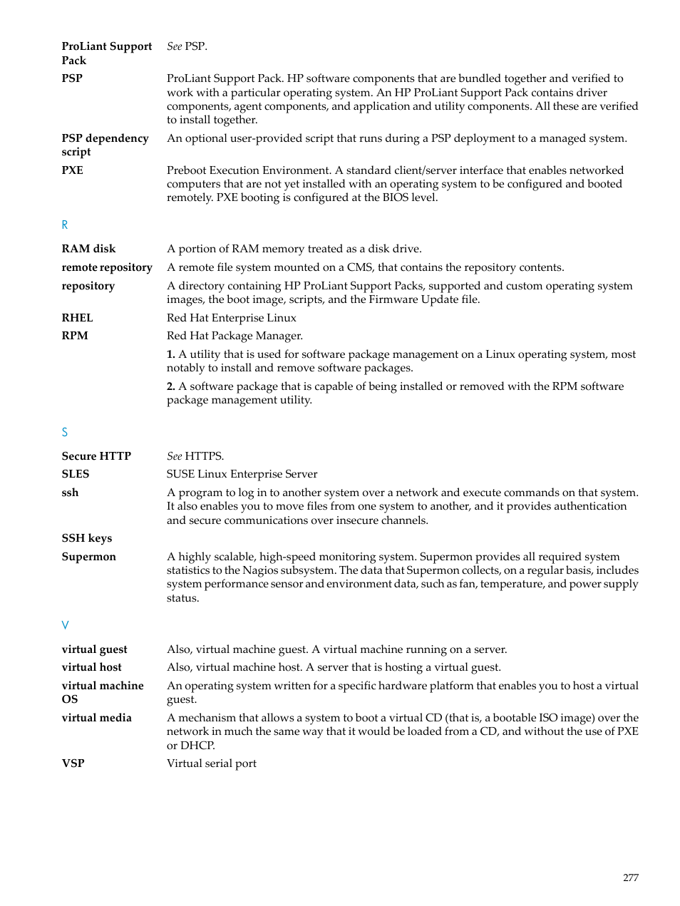 Supermon, Virtual media, Repository | Ram disk, Remote repository, Psp dependency script, Virtual host, Virtual guest, Virtual machine os | HP Insight Control Software for Linux User Manual | Page 277 / 288