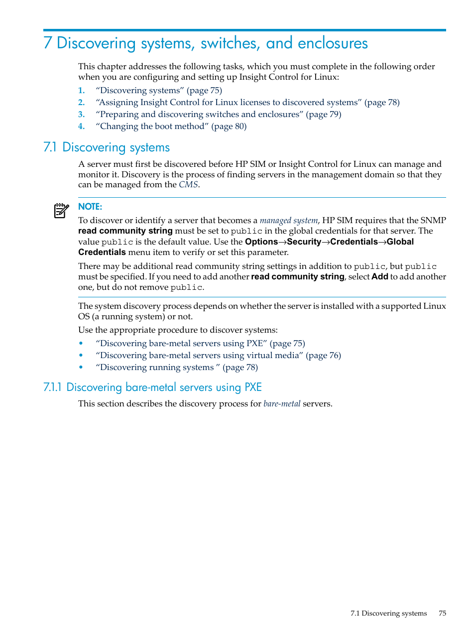 7 discovering systems, switches, and enclosures, 1 discovering systems, 1 discovering bare-metal servers using pxe | HP Insight Control Software for Linux User Manual | Page 75 / 288