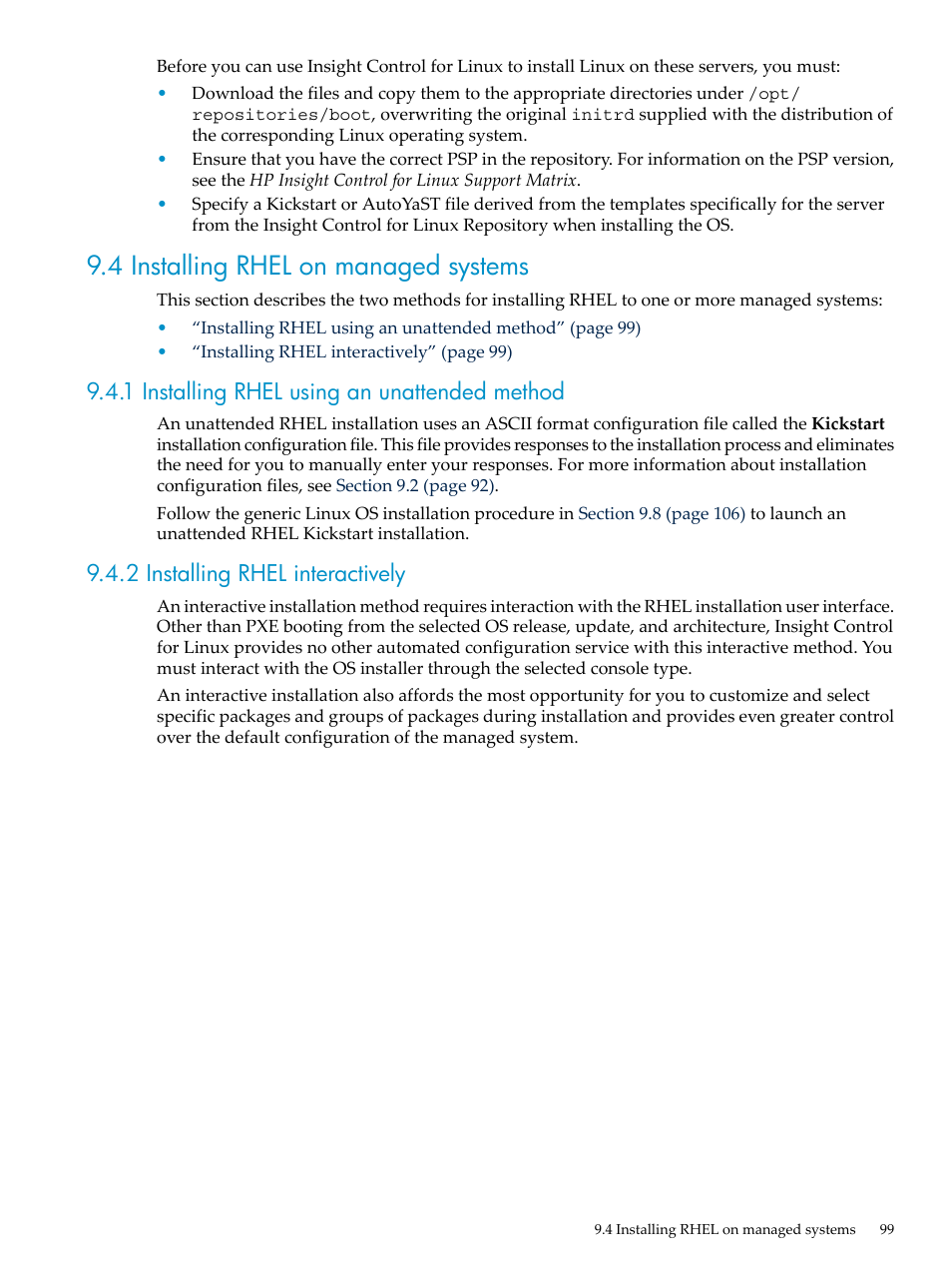 4 installing rhel on managed systems, 1 installing rhel using an unattended method, 2 installing rhel interactively | HP Insight Control Software for Linux User Manual | Page 99 / 288