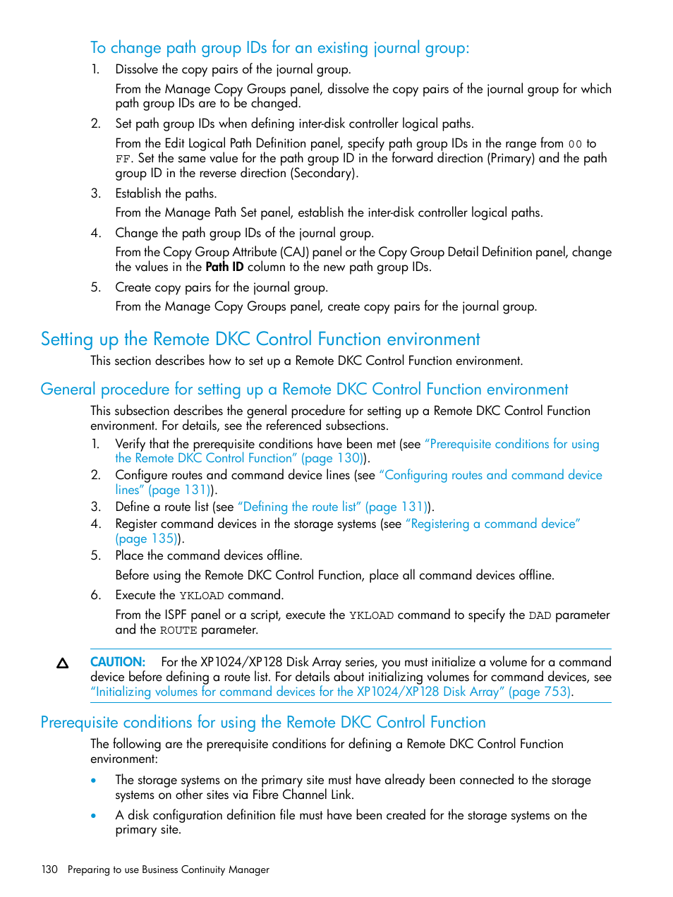 Setting up the remote dkc control function | HP XP P9500 Storage User Manual | Page 130 / 773