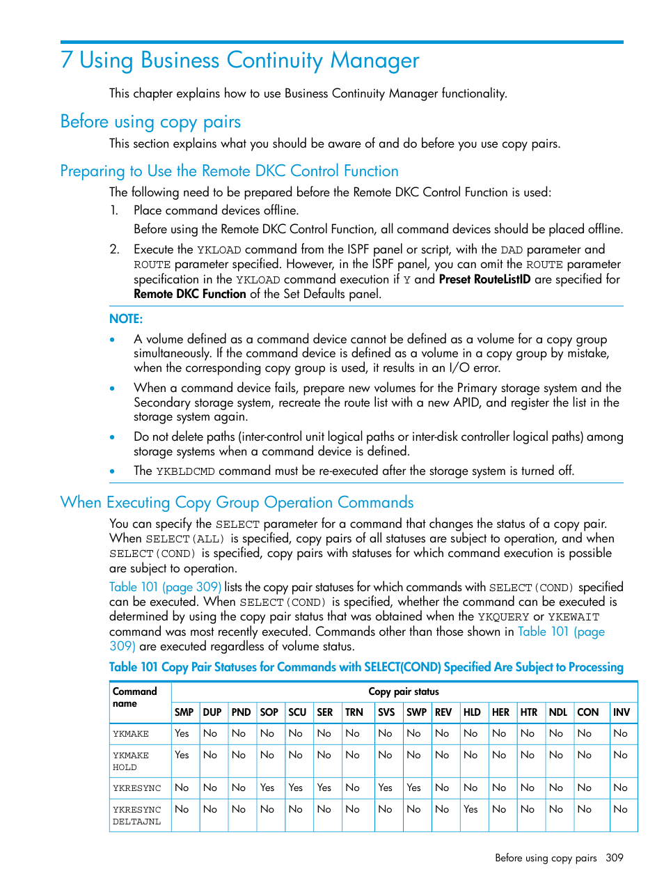 7 using business continuity manager, Before using copy pairs, Preparing to use the remote dkc control function | When executing copy group operation commands | HP XP P9500 Storage User Manual | Page 309 / 773