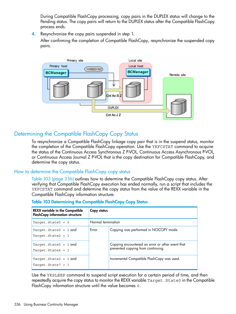 Determining the compatible flashcopy copy status | HP XP P9500 Storage User Manual | Page 336 / 773