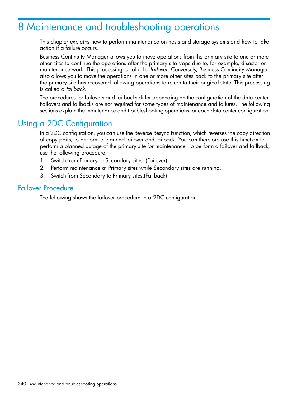 8 maintenance and troubleshooting operations, Using a 2dc configuration, Failover procedure | HP XP P9500 Storage User Manual | Page 340 / 773