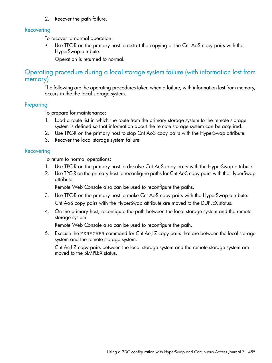 Recovering, Preparing, Preparing recovering | Operating procedure during a local storage, System failure (with | HP XP P9500 Storage User Manual | Page 485 / 773