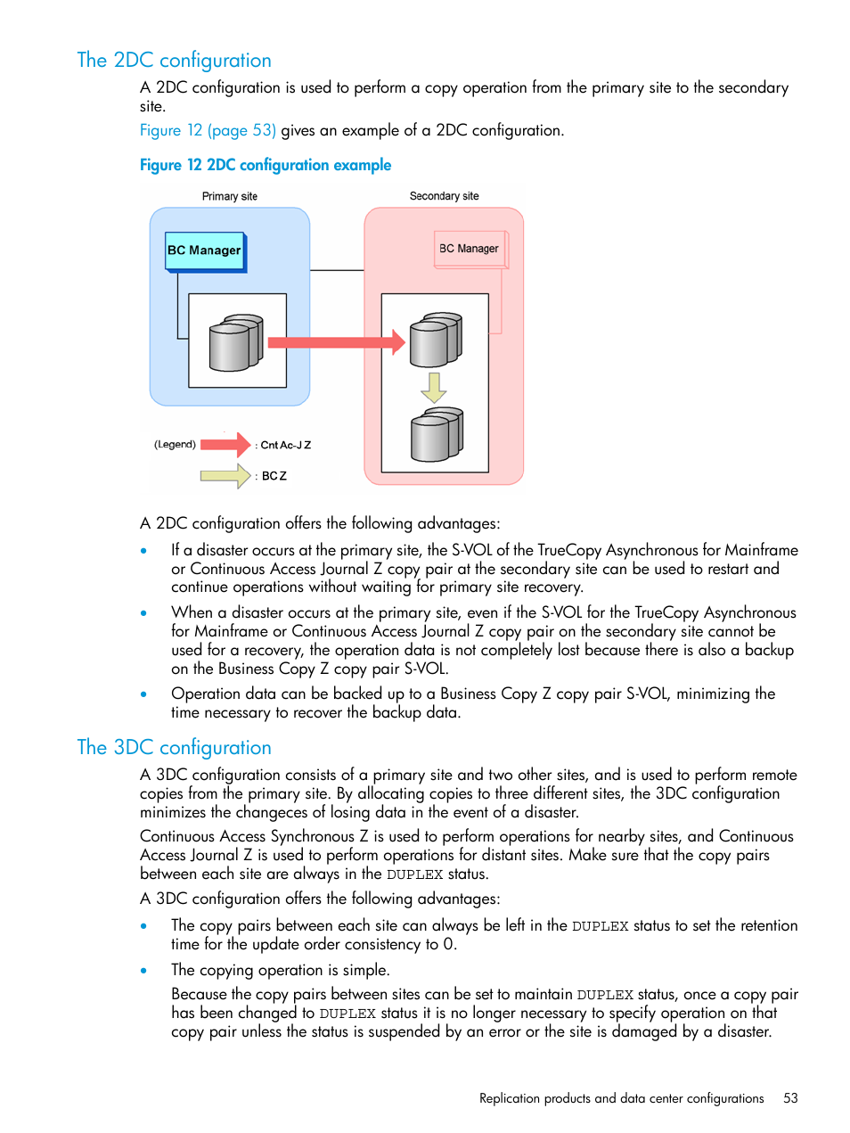 The 2dc configuration, The 3dc configuration, The 2dc configuration the 3dc configuration | HP XP P9500 Storage User Manual | Page 53 / 773