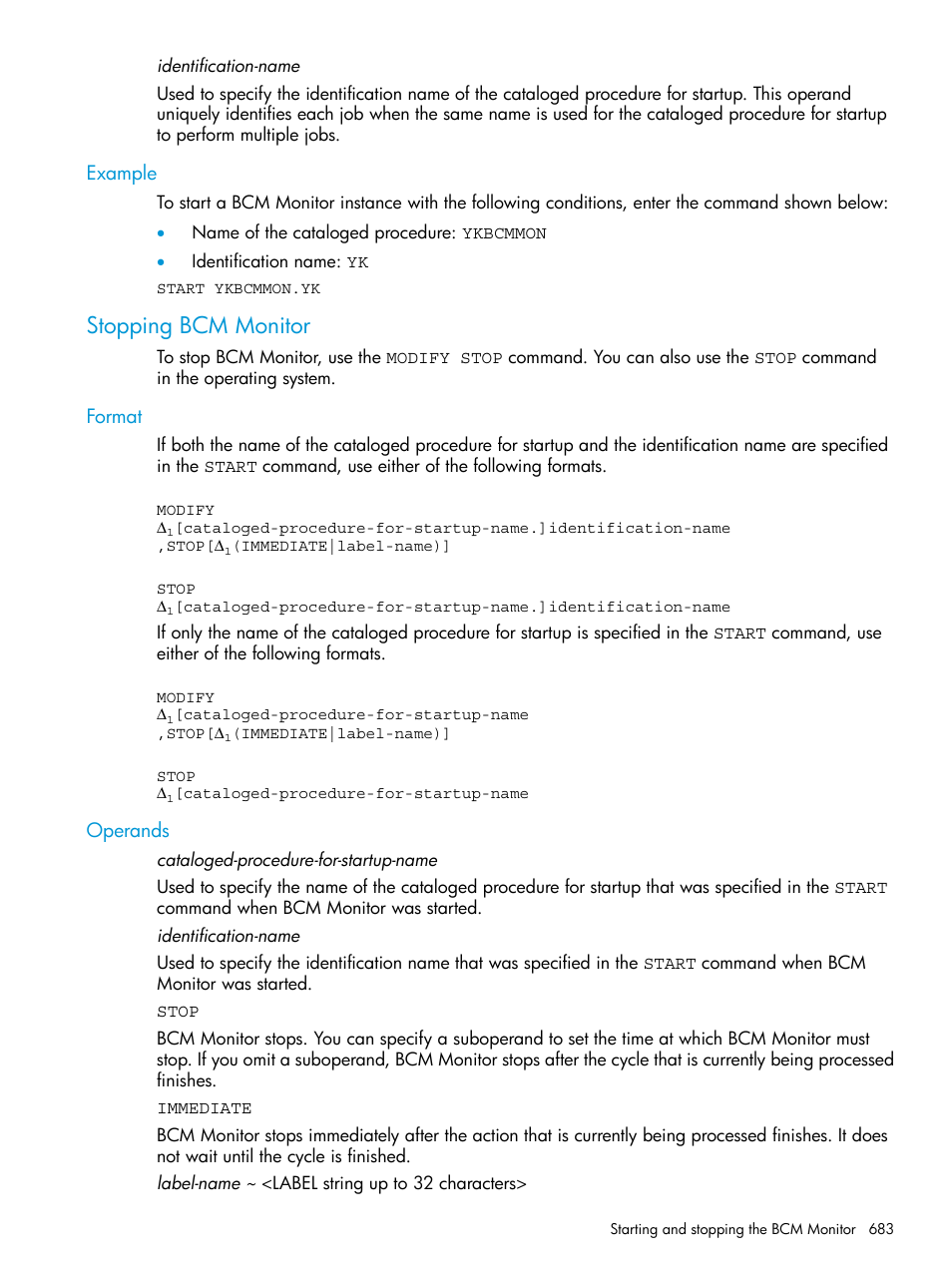 Example, Stopping bcm monitor, Format | Operands, Format operands | HP XP P9500 Storage User Manual | Page 683 / 773