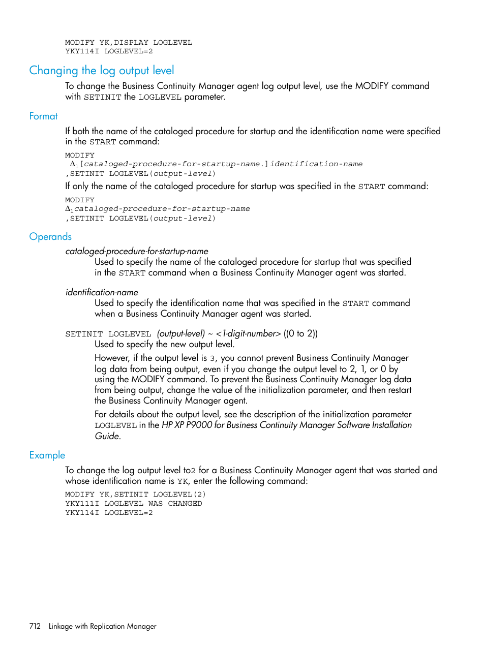 Changing the log output level, Format, Operands | Example, Format operands example | HP XP P9500 Storage User Manual | Page 712 / 773