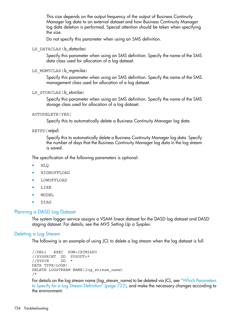 Planning a dasd log dataset, Deleting a log stream, Planning a dasd log dataset deleting a log stream | HP XP P9500 Storage User Manual | Page 724 / 773
