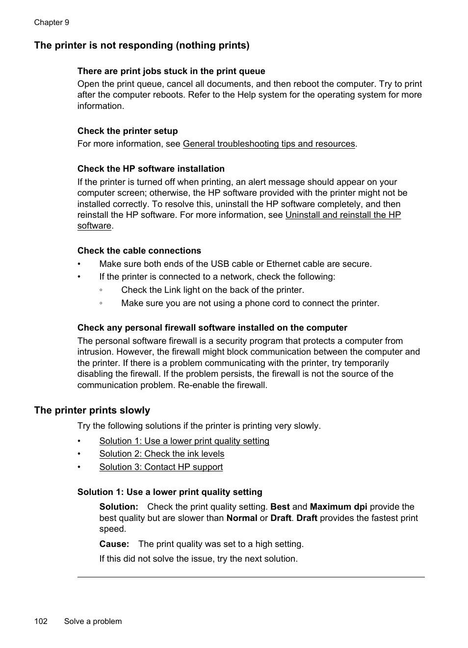 The printer is not responding (nothing prints), The printer prints slowly | HP Officejet Pro 276dw Multifunction Printer series User Manual | Page 106 / 260