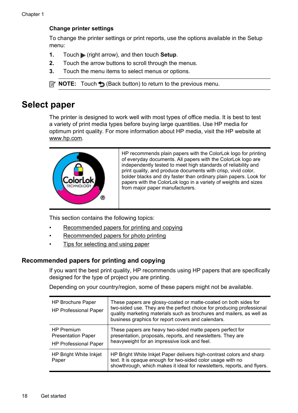 Change printer settings, Select paper, Recommended papers for printing and copying | Ips for selecting and using paper | HP Officejet Pro 276dw Multifunction Printer series User Manual | Page 22 / 260