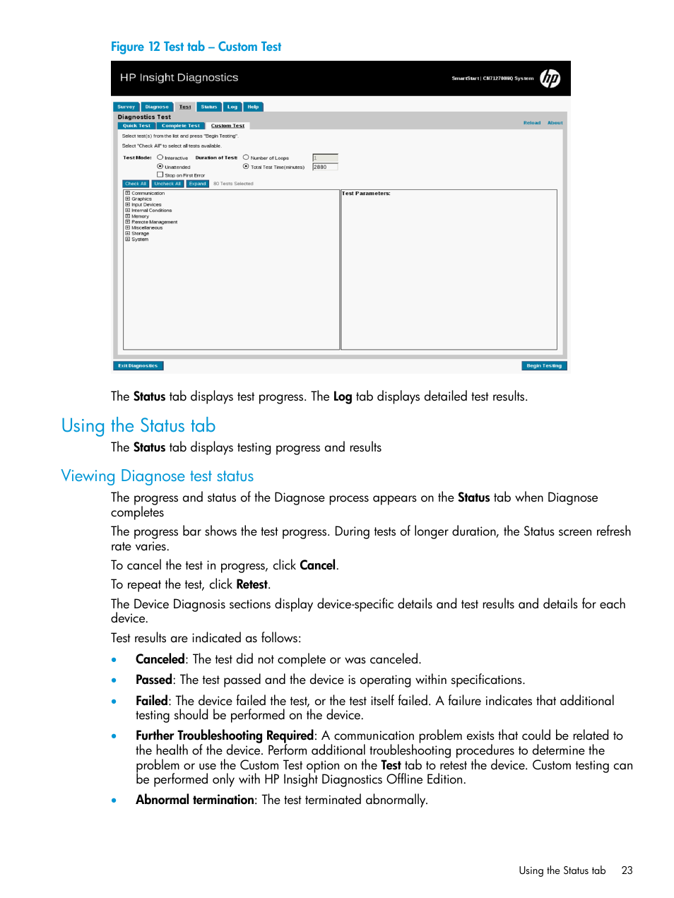 Using the status tab, Viewing diagnose test status | HP Insight Diagnostics Software User Manual | Page 23 / 45