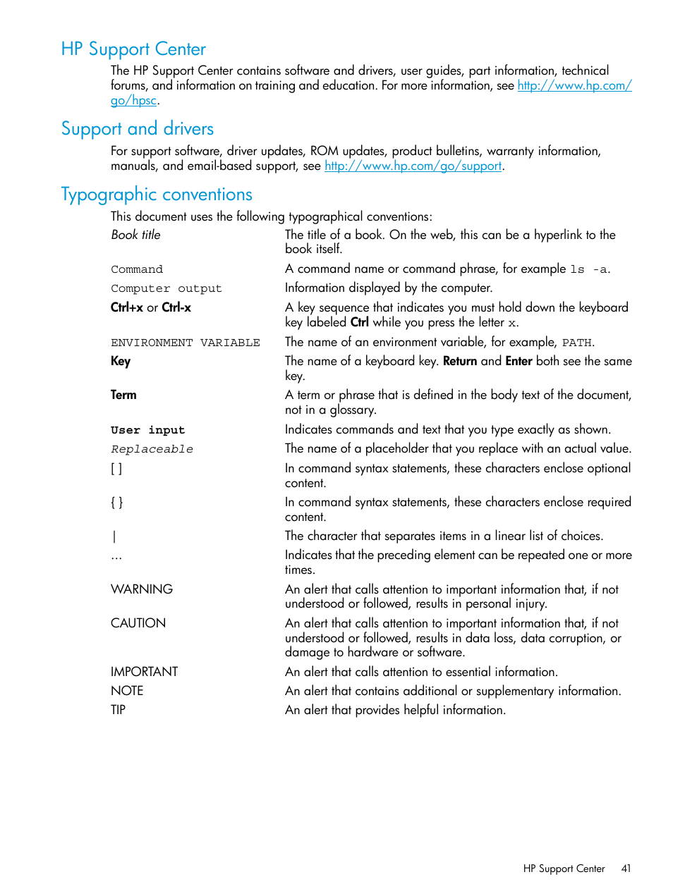 Hp support center, Support and drivers, Typographic conventions | HP Insight Diagnostics Software User Manual | Page 41 / 45