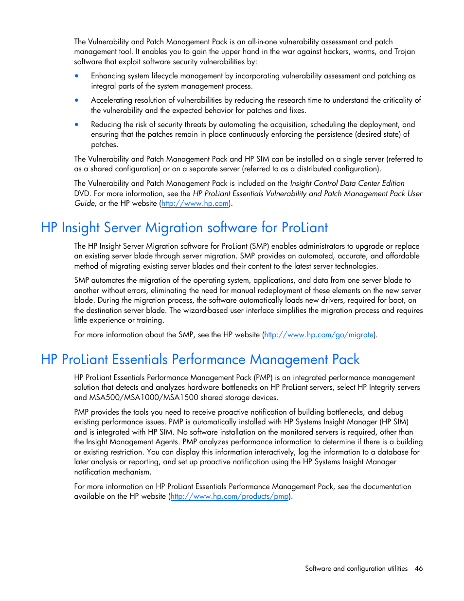 Hp insight server migration software for proliant, Hp proliant essentials performance management pack, Hp insight control environment suites | HP ProLiant BL495c G6 Server-Blade User Manual | Page 46 / 90