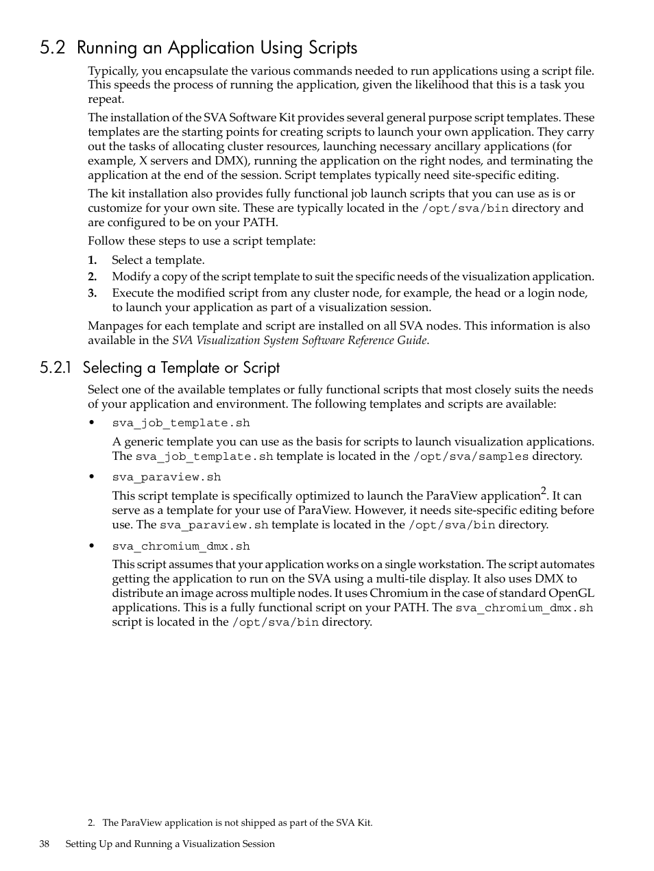 2 running an application using scripts, 1 selecting a template or script | HP Scalable Visualization Array Software User Manual | Page 38 / 62