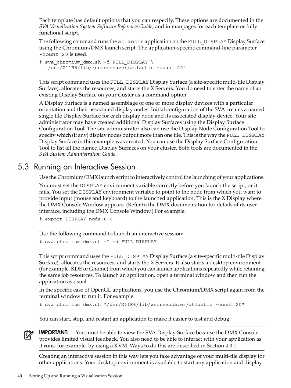 3 running an interactive session | HP Scalable Visualization Array Software User Manual | Page 40 / 62