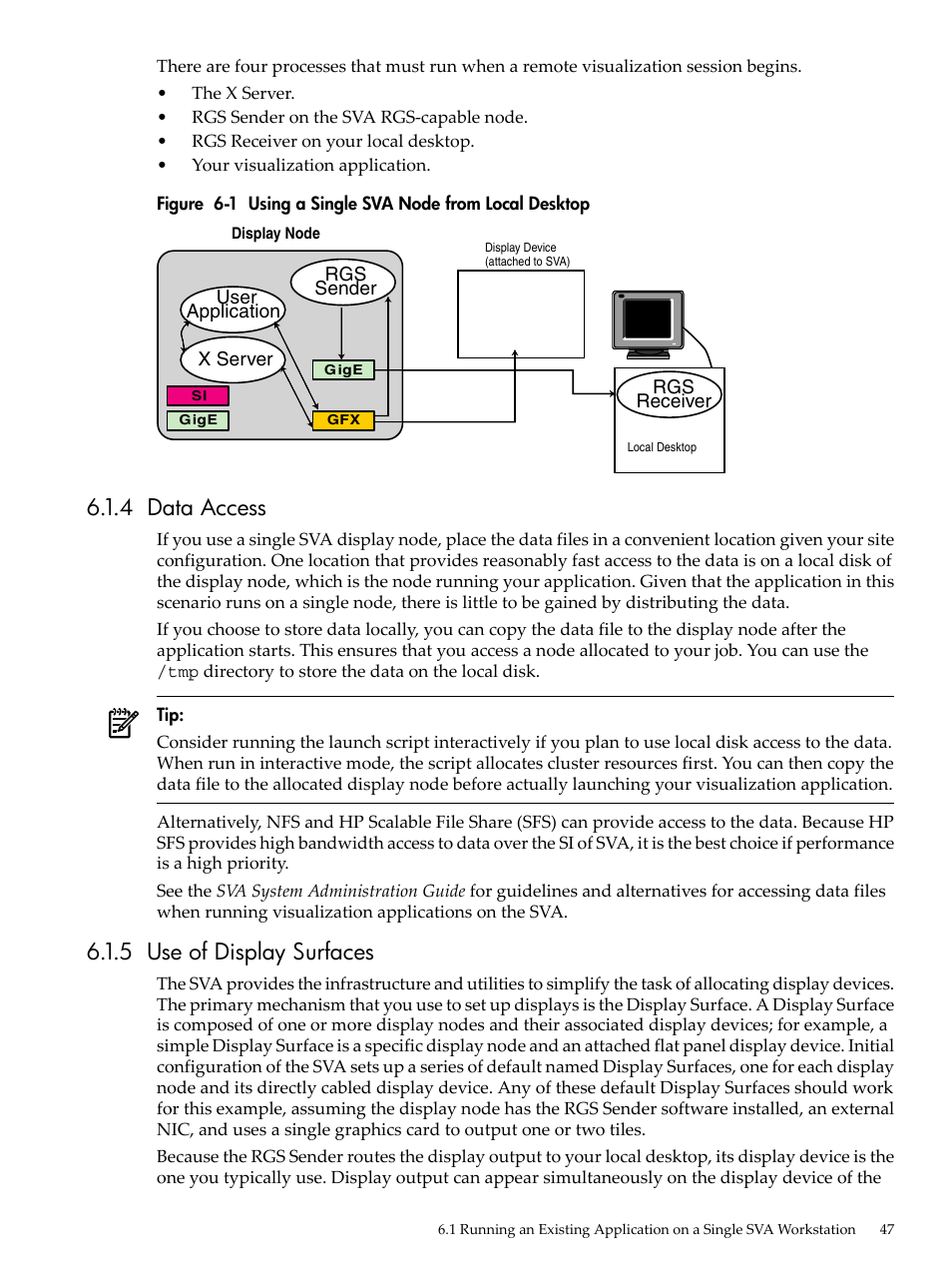 4 data access, 5 use of display surfaces, 4 data access 6.1.5 use of display surfaces | Using a single sva node from local desktop | HP Scalable Visualization Array Software User Manual | Page 47 / 62