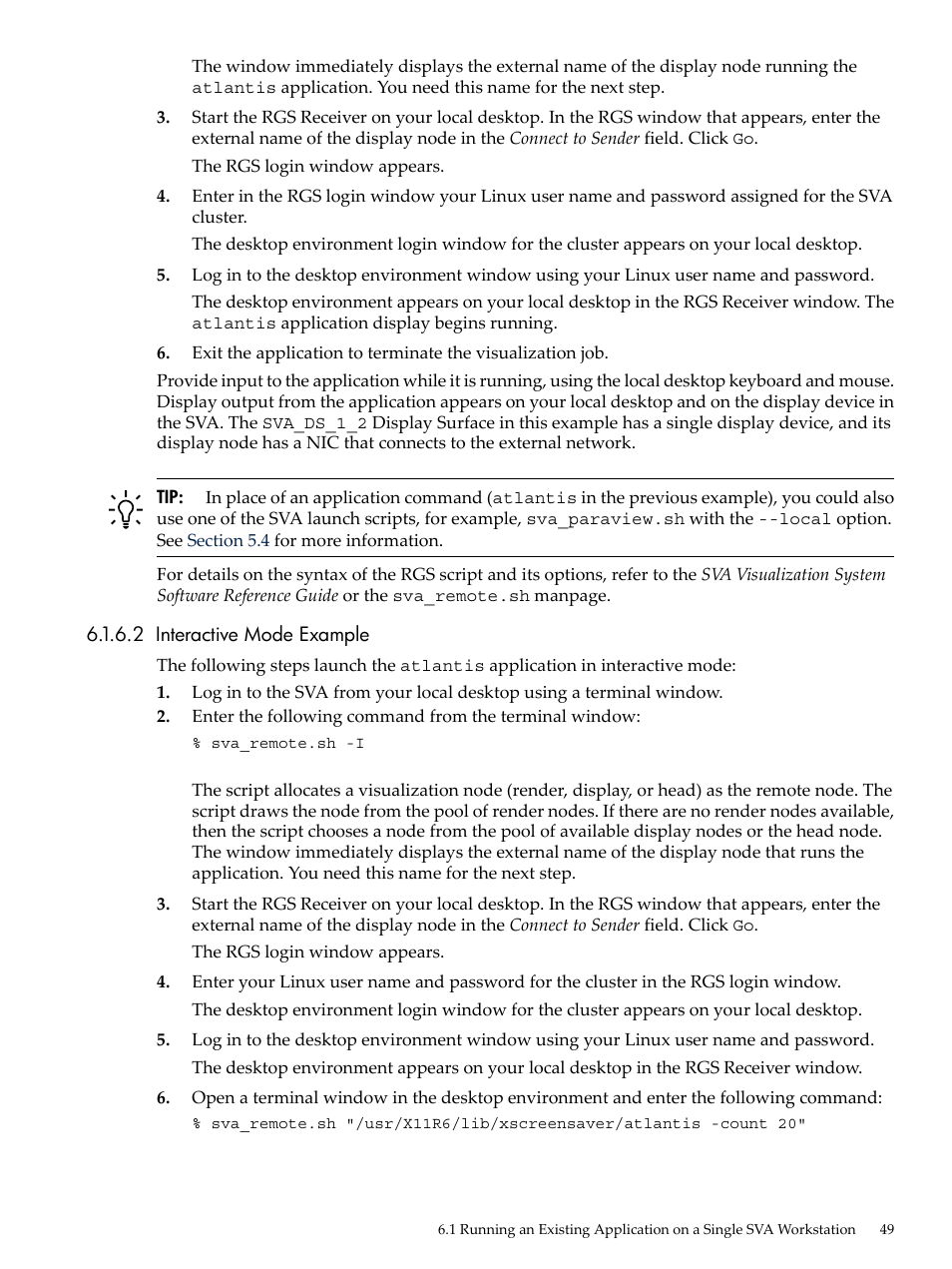 2 interactive mode example | HP Scalable Visualization Array Software User Manual | Page 49 / 62