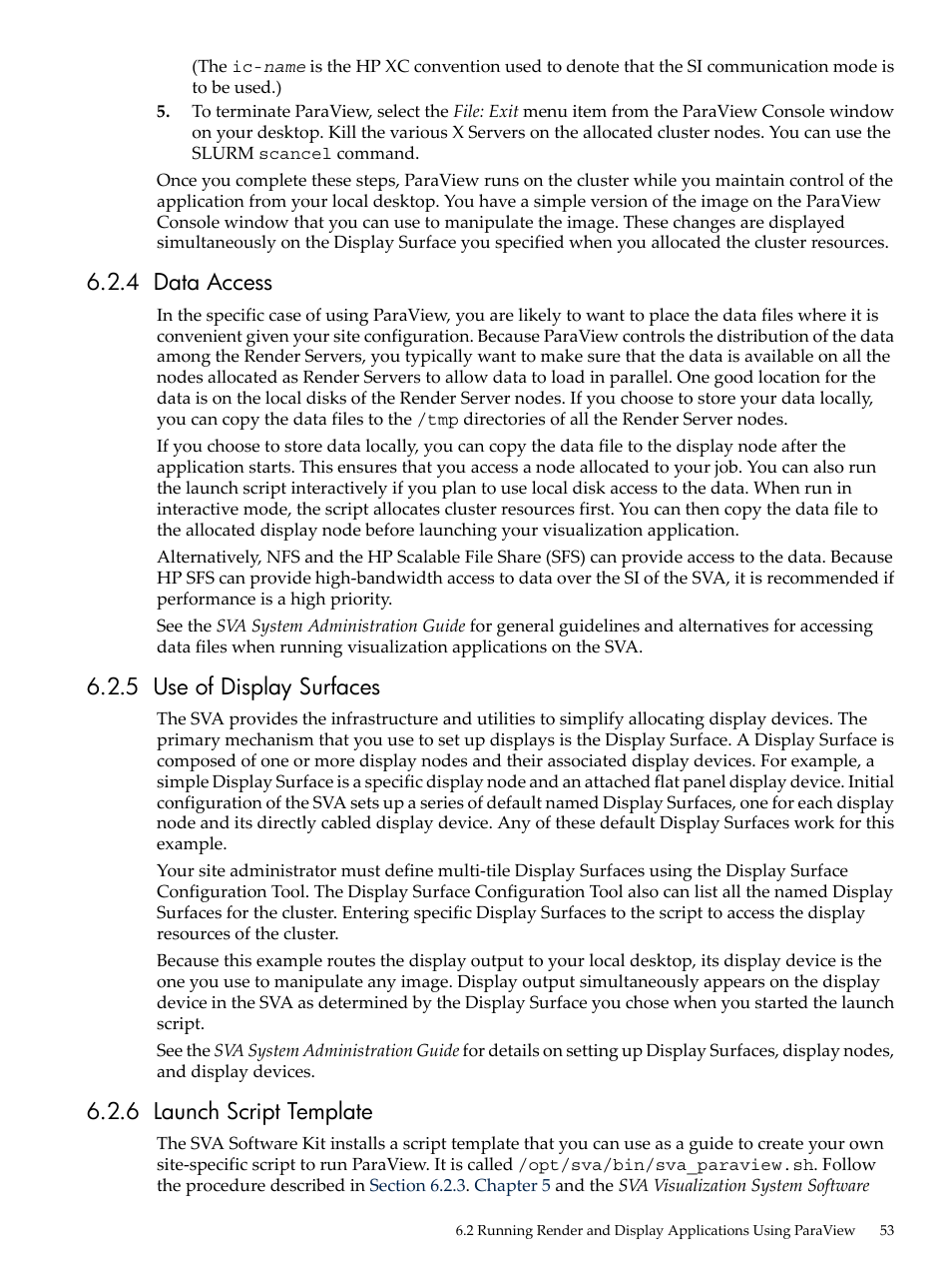 4 data access, 5 use of display surfaces, 6 launch script template | HP Scalable Visualization Array Software User Manual | Page 53 / 62