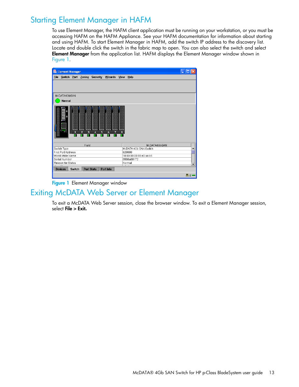 Starting element manager in hafm, Figure 1 element manager window, Exiting mcdata web server or element manager | 1 element manager window | HP McDATA 4Gb SAN Switch for HP BladeSystem p-Class User Manual | Page 13 / 104