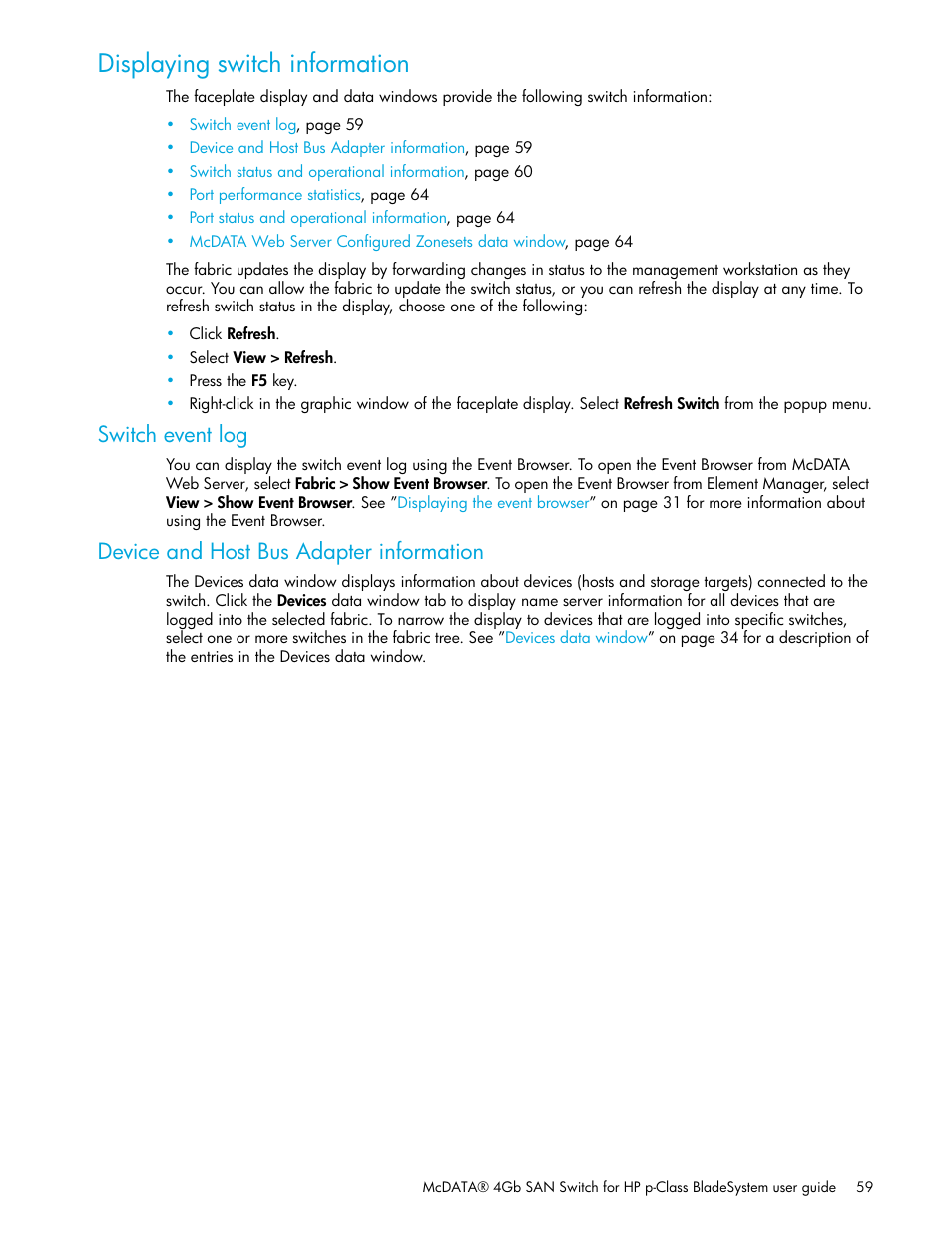 Displaying switch information, Switch event log, Device and host bus adapter information | HP McDATA 4Gb SAN Switch for HP BladeSystem p-Class User Manual | Page 59 / 104