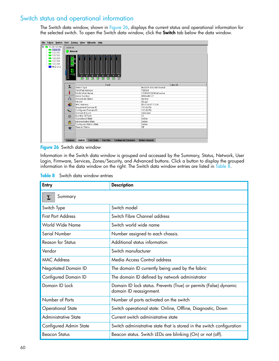 Switch status and operational information, Figure 26 switch data window, Table 8 switch data window entries | 26 switch data window, 8 switch data window entries, Switch, Status and operational information | HP McDATA 4Gb SAN Switch for HP BladeSystem p-Class User Manual | Page 60 / 104