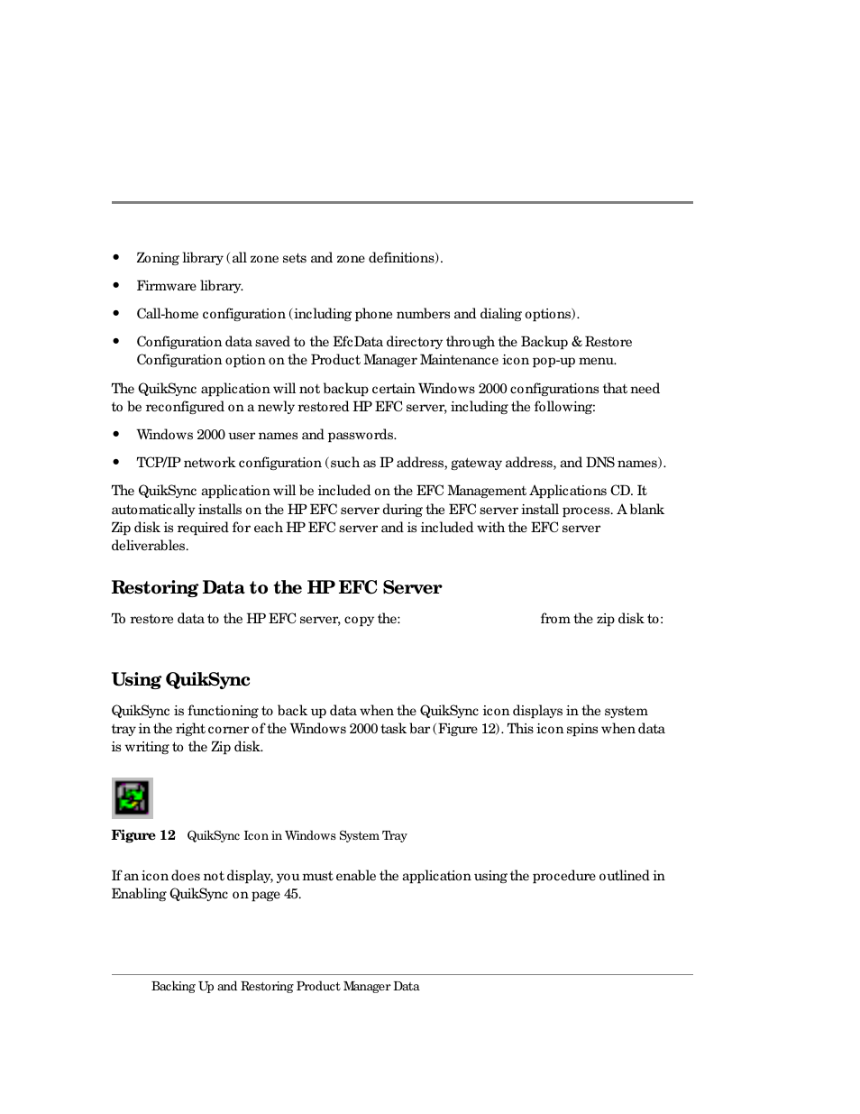 Restoring data to the hp efc server, Using quiksync, 12 quiksync icon in windows system tray | HP Surestore 64 Director Switch User Manual | Page 60 / 260