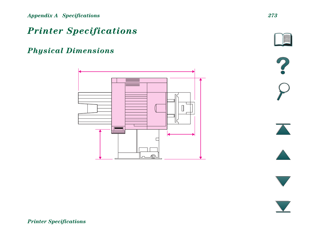 Printer specifications, Physical dimensions | HP LaserJet 8000 Multifunction Printer series User Manual | Page 273 / 362