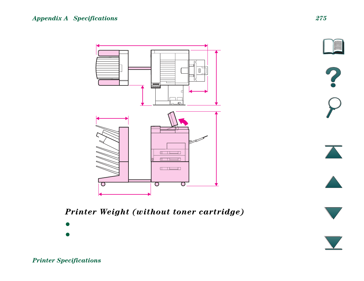 Printer weight (without toner cartridge) | HP LaserJet 8000 Multifunction Printer series User Manual | Page 275 / 362