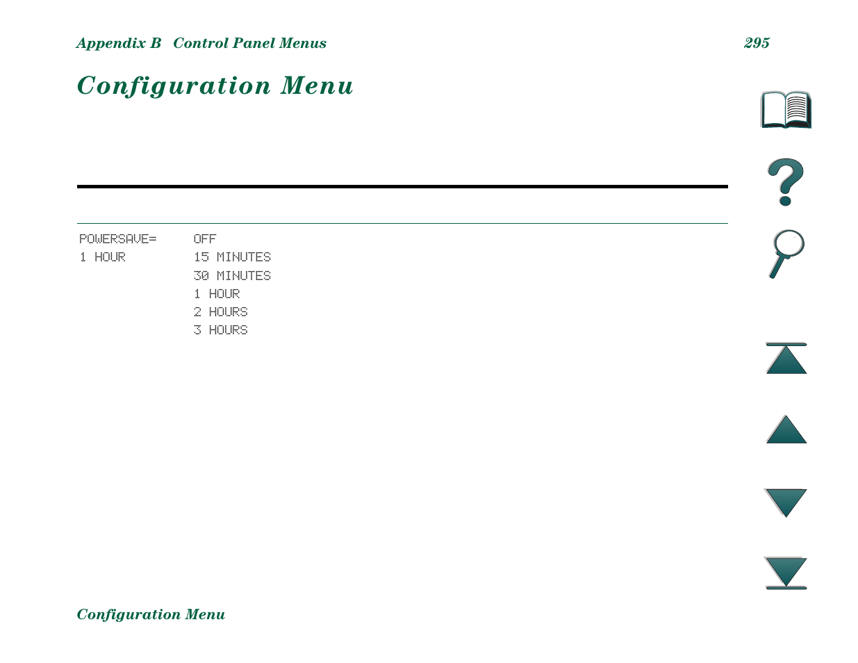 Configuration menu, The pr | HP LaserJet 8000 Multifunction Printer series User Manual | Page 295 / 362