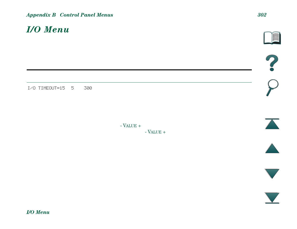 I/o menu | HP LaserJet 8000 Multifunction Printer series User Manual | Page 302 / 362