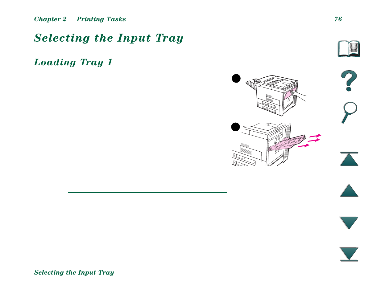 Selecting the input tray, Loading tray 1 | HP LaserJet 8000 Multifunction Printer series User Manual | Page 76 / 362