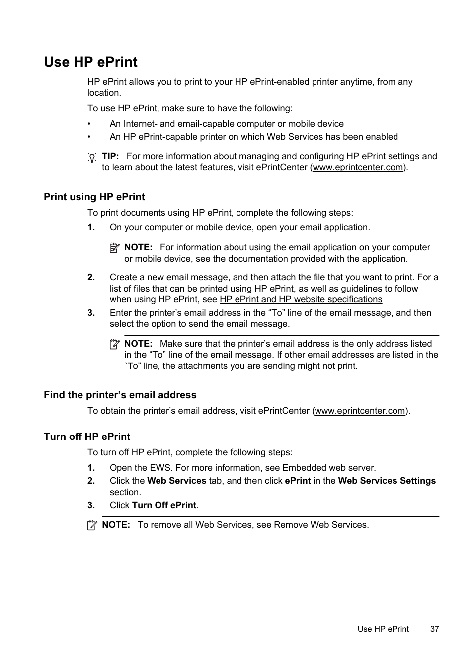 Use hp eprint, Print using hp eprint, Find the printer’s email address | Turn off hp eprint | HP Officejet Pro 8100 ePrinter - N811a N811d User Manual | Page 41 / 152