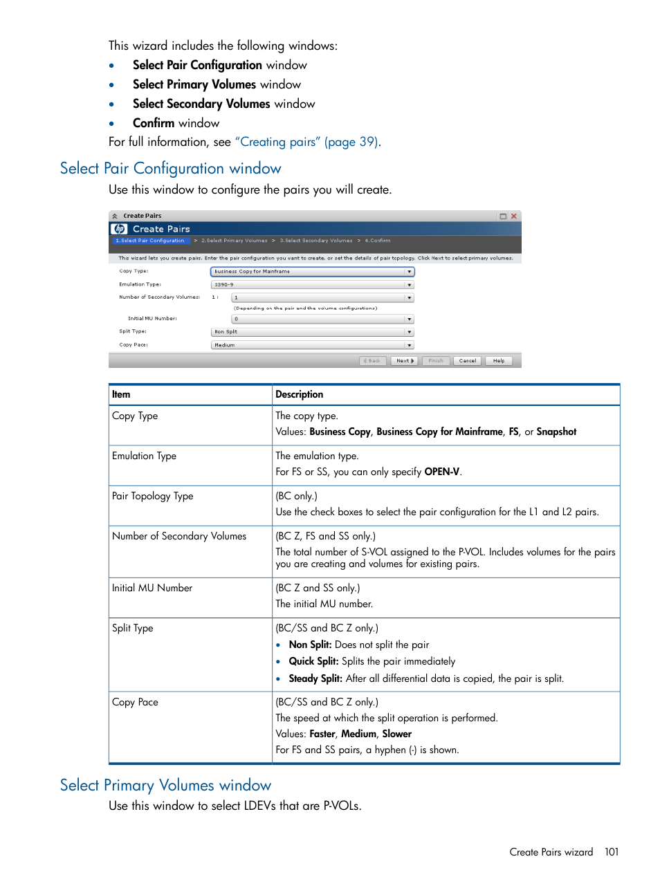 Select pair configuration window, Select primary volumes window | HP XP P9500 Storage User Manual | Page 101 / 155