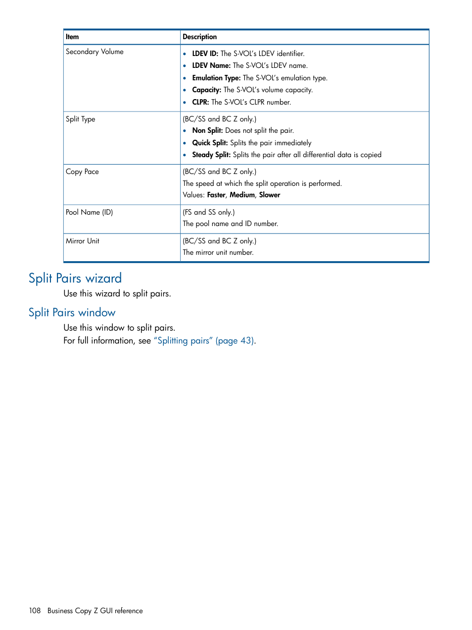 Split pairs wizard, Split pairs window | HP XP P9500 Storage User Manual | Page 108 / 155