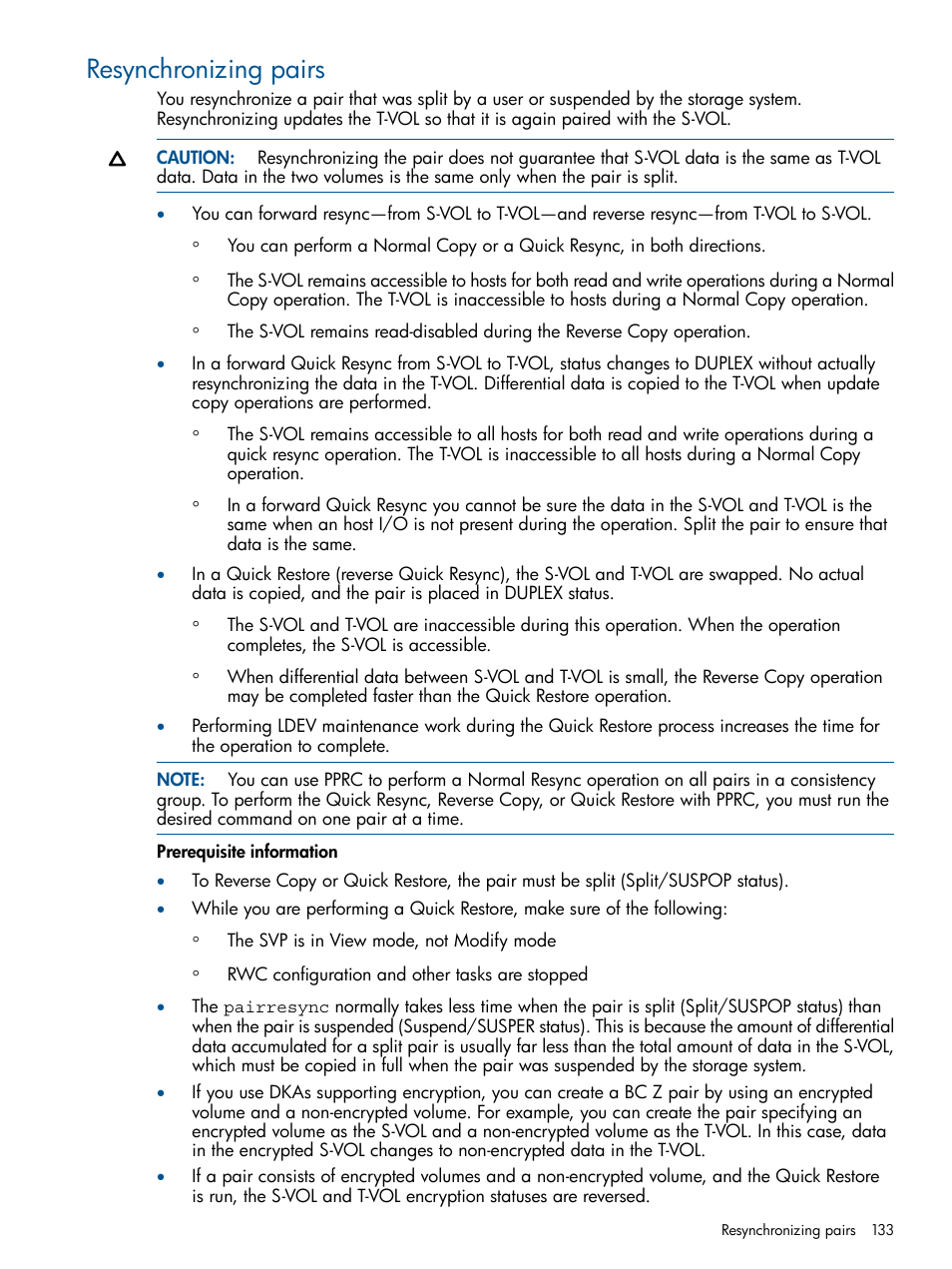 Resynchronizing pairs | HP XP P9500 Storage User Manual | Page 133 / 155