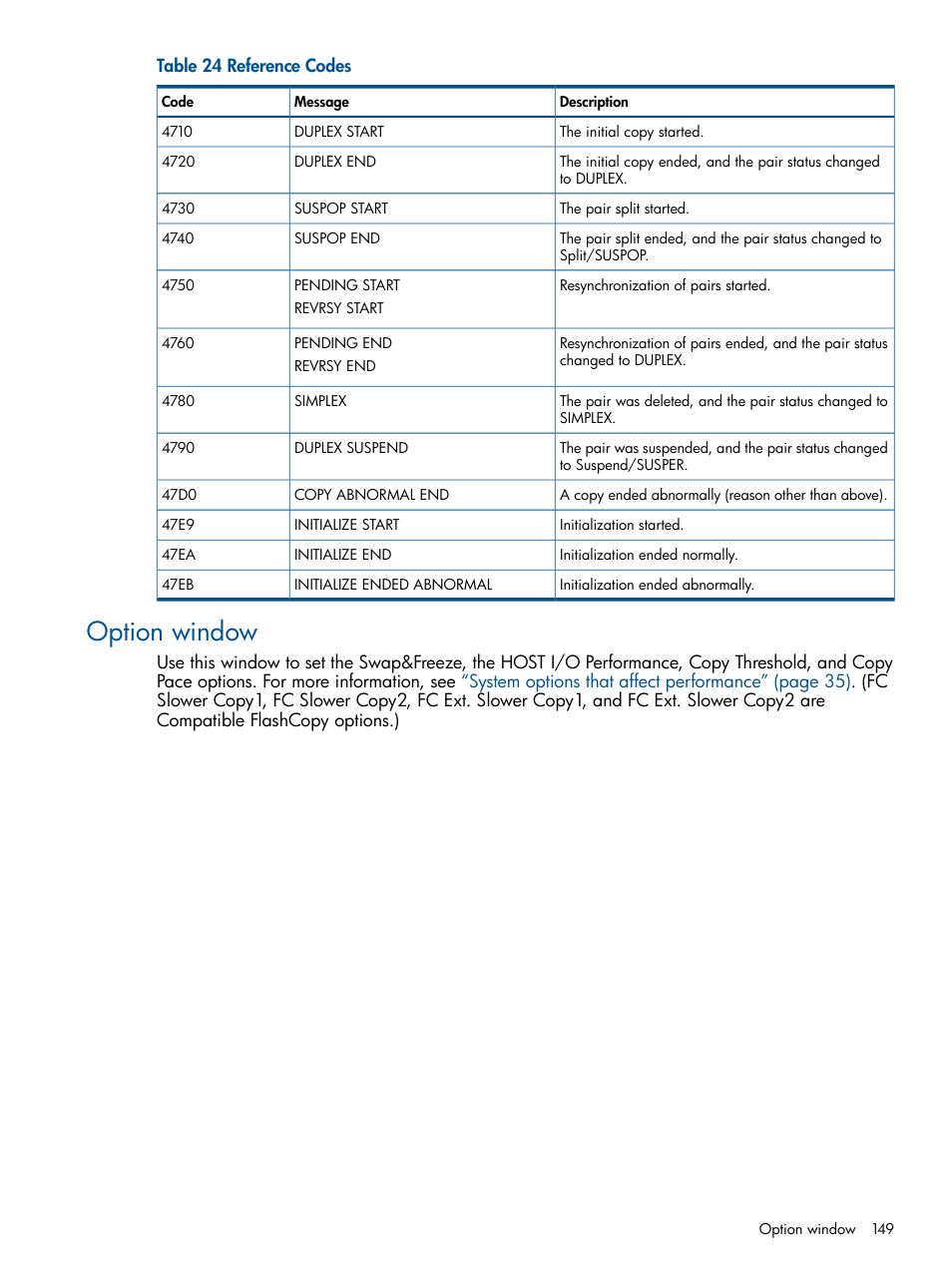 Option window | HP XP P9500 Storage User Manual | Page 149 / 155