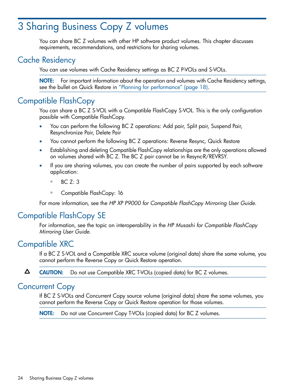 3 sharing business copy z volumes, Cache residency, Compatible flashcopy | Compatible flashcopy se, Compatible xrc, Concurrent copy, Sharing business | HP XP P9500 Storage User Manual | Page 24 / 155