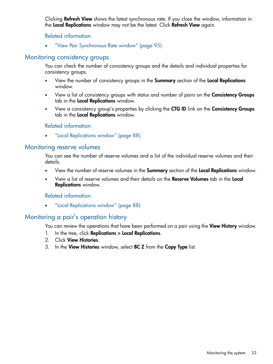 Monitoring consistency groups, Monitoring reserve volumes, Monitoring a pair’s operation history | HP XP P9500 Storage User Manual | Page 53 / 155